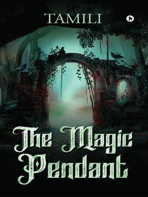 cover image of The Magic Pendant